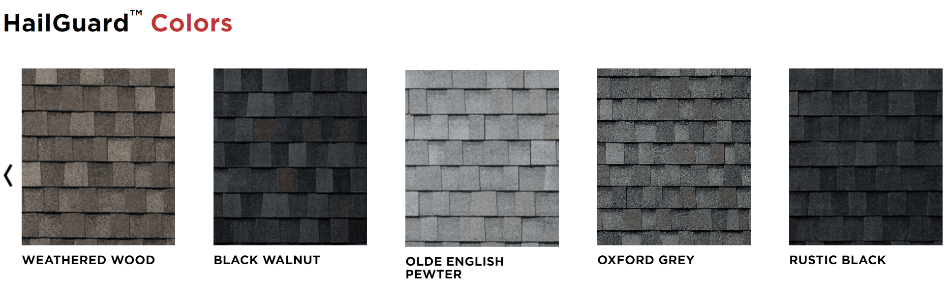 TAMKO HailGuard Class 4 shingle colors: Weathered Wood, Black Walnut, Olde English Pewter, Oxford Grey, and Rustic Black
